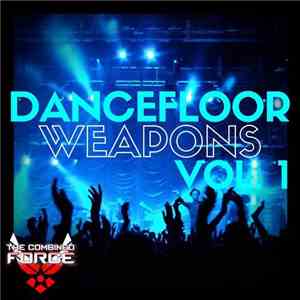 Various - Dancefloor Weapons Vol. 1 flac download