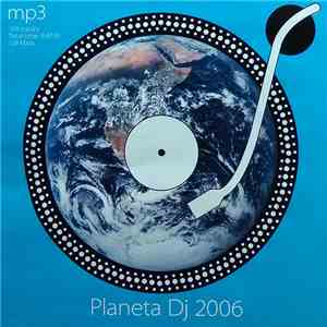 Various - Planeta Dj 2006, MP3 flac download