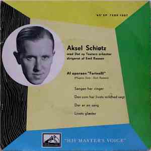 Aksel Schiøtz, Det Ny Teaters Orkester - Af Farinelli flac download