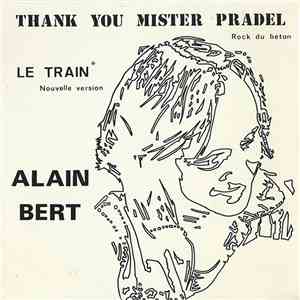Alain Bert - Thank You Mister Pradel flac download