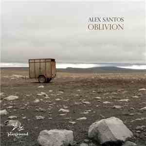 Alex Santos - Oblivion flac download