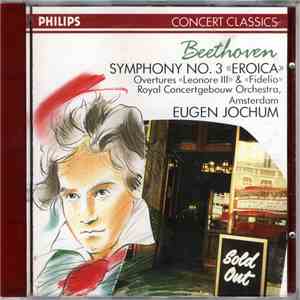 Beethoven, Royal Concertgebouw Orchestra, Eugen Jochum - Symphony No. 3 «Eroica» FLAC download