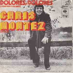 Chris Montez with Raza - When Your Heart Is Full Of Love (Your Eyes Begin To Overflow) / Dolores, Dolores (I Told You I'd Be Back) FLAC download