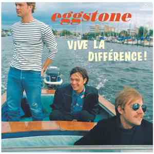 Eggstone - Vive La Différence! flac download