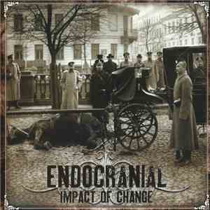 Endocranial - Impact Of Change flac download