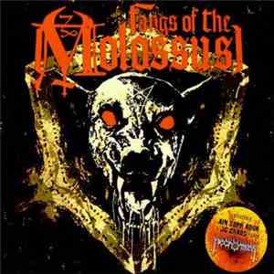 Fangs Of The Molossus - Fangs Of The Molossus flac download