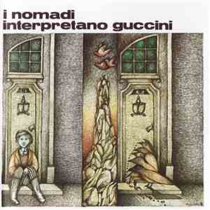 I Nomadi - I Nomadi Interpretano Guccini flac download