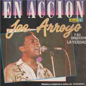 Joe Arroyo Y Su Orquesta La Verdad - En Acción flac download