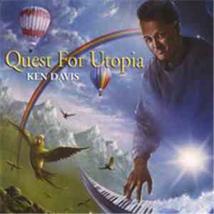 Ken Davis  - Quest For Utopia flac download