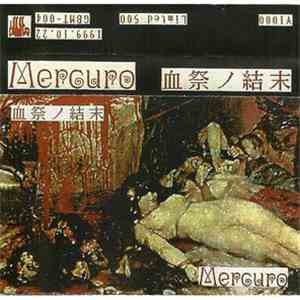 Mercuro - 血祭ノ結末 flac download