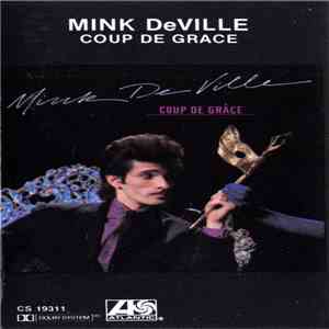 Mink DeVille - Coup De Grace flac download
