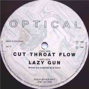 Optical - Cut Throat Flow / Lazy Gun flac download