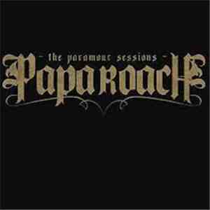 Papa Roach - The Paramour Sessions flac download
