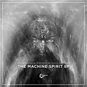 Peckerhead - The Machine Spirit EP flac download