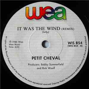 Petit Cheval - It Was The Wind (Remix) / Deep Blue flac download