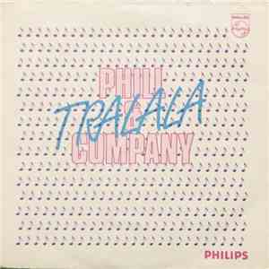 Phill & Company - Tralala flac download