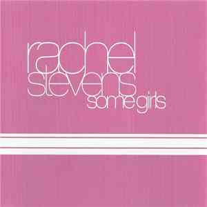 Rachel Stevens - Some Girls flac download