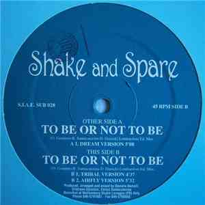 Shake And Spare - To Be Or Not To Be flac download