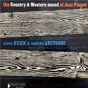 Steve Kuhn & Toshiko Akiyoshi - The Country & Western Sound Of Jazz Pianos flac download