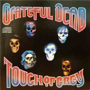 The Grateful Dead - Touch Of Grey flac download