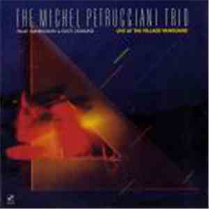 The Michel Petrucciani Trio - Live At The Village Vanguard FLAC download