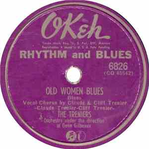 The Treniers - Old Women Blues / Hey, Little Girl flac download