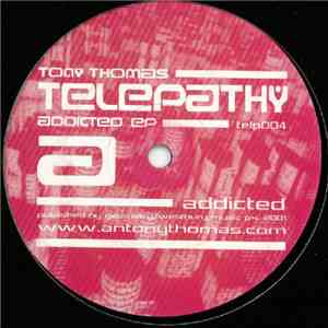 Tony Thomas - Addicted EP flac download