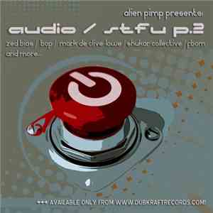 Various - Audio / STFU P.2 flac download