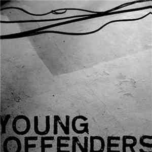 Young Offenders - Young Offenders flac download