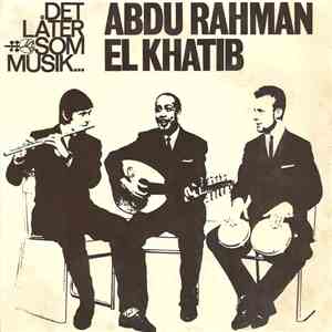 Abdu Rahman El Khatib - Abdu Rahman El Khatib flac download