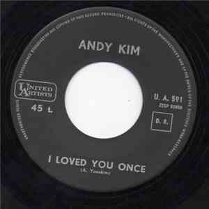 Andy Kim - I Loved You Once / Love Me Love Me FLAC download
