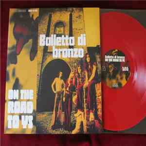 Balletto Di Bronzo - On The Road To Ys flac download