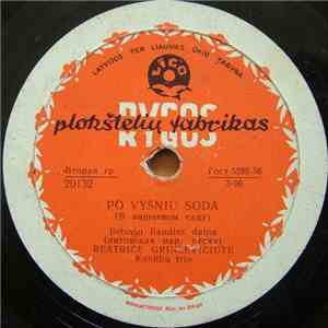 Beatričė Grincevičiūtė - Po Vyšnių Sodą / Lankoj Dobilas Augo flac download