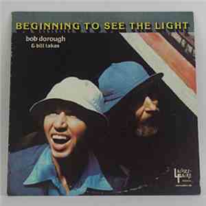 Bob Dorough & Bill Takas - Beginning To See The Light flac download