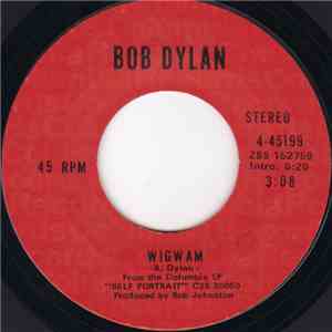 Bob Dylan - Wigwam / Copper Kettle flac download