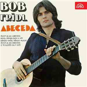 Bob Frídl - Abeceda flac download