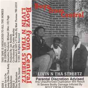 Boyz from Central - Livin N Tha Streetz flac download