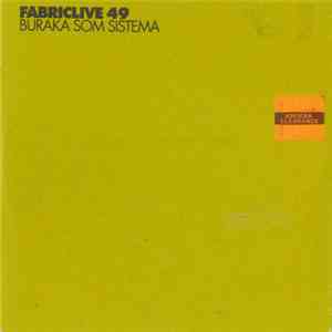 Buraka Som Sistema - Fabriclive 49 flac download