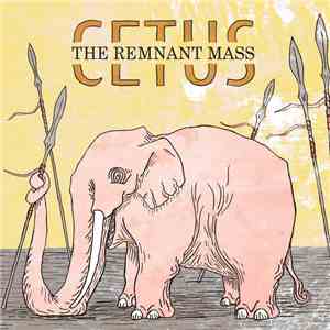 Cetus - The Remnant Mass flac download