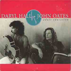 Daryl Hall + John Oates - Adult Education flac download