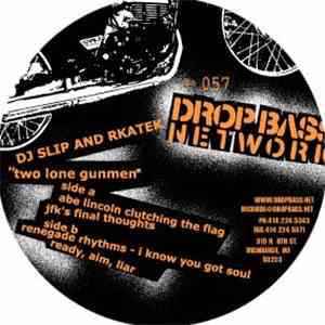 DJ Slip and Rkatek - Two Lone Gunmen flac download