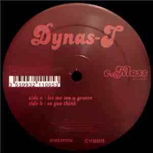 Dynas-T - Let Me See You Groove flac download