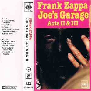 Frank Zappa - Joe's Garage Acts II & III flac download