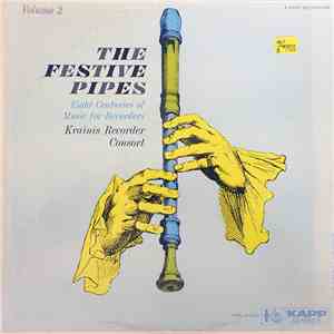 Krainis Recorder Consort - The Festive Pipes - Volume 2 flac download