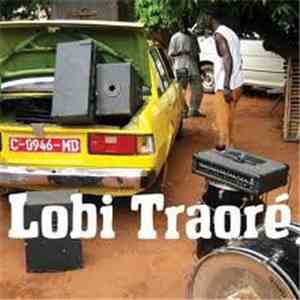 Lobi Traoré - The Lobi Traoré Group flac download