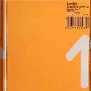 Lowfish - BurnTheLightsOut flac download
