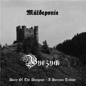 Müldeponie - Diary Of The Dungeon - A Burzum Tribute flac download
