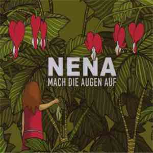 Nena - Mach Die Augen Auf flac download