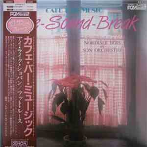 Nordisle Bois et Son Orchestre - Cafe Bar Music - Love -Sound-Break flac download