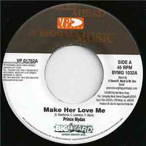 Prince Mydas / Carl Henry - Make Her Love Me / Homie's Girl flac download